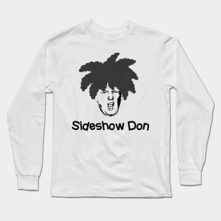 Sideshow Don Long Sleeve T-Shirt